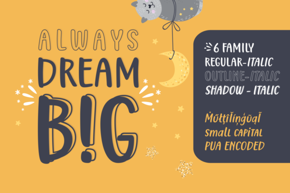 Always Dream Big Font for Editorial Design