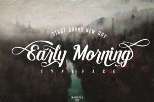 Early Morning Font: Elevating Small Business Branding